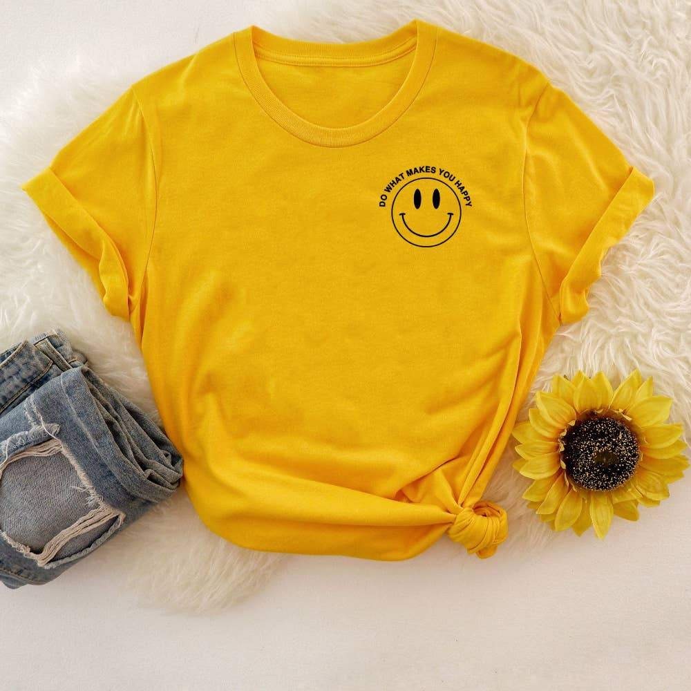Do What Makes You Happy t-shirt